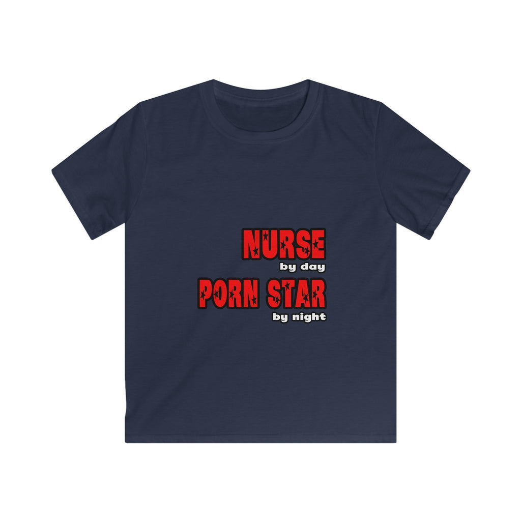 Nurse By Day...Porn Star By Night - Kids Softstyle Tee