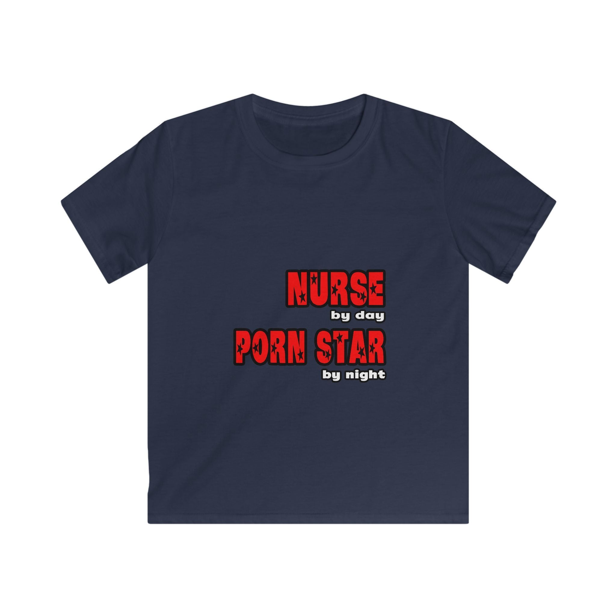 Nurse By Day...Porn Star By Night - Kids Softstyle Tee