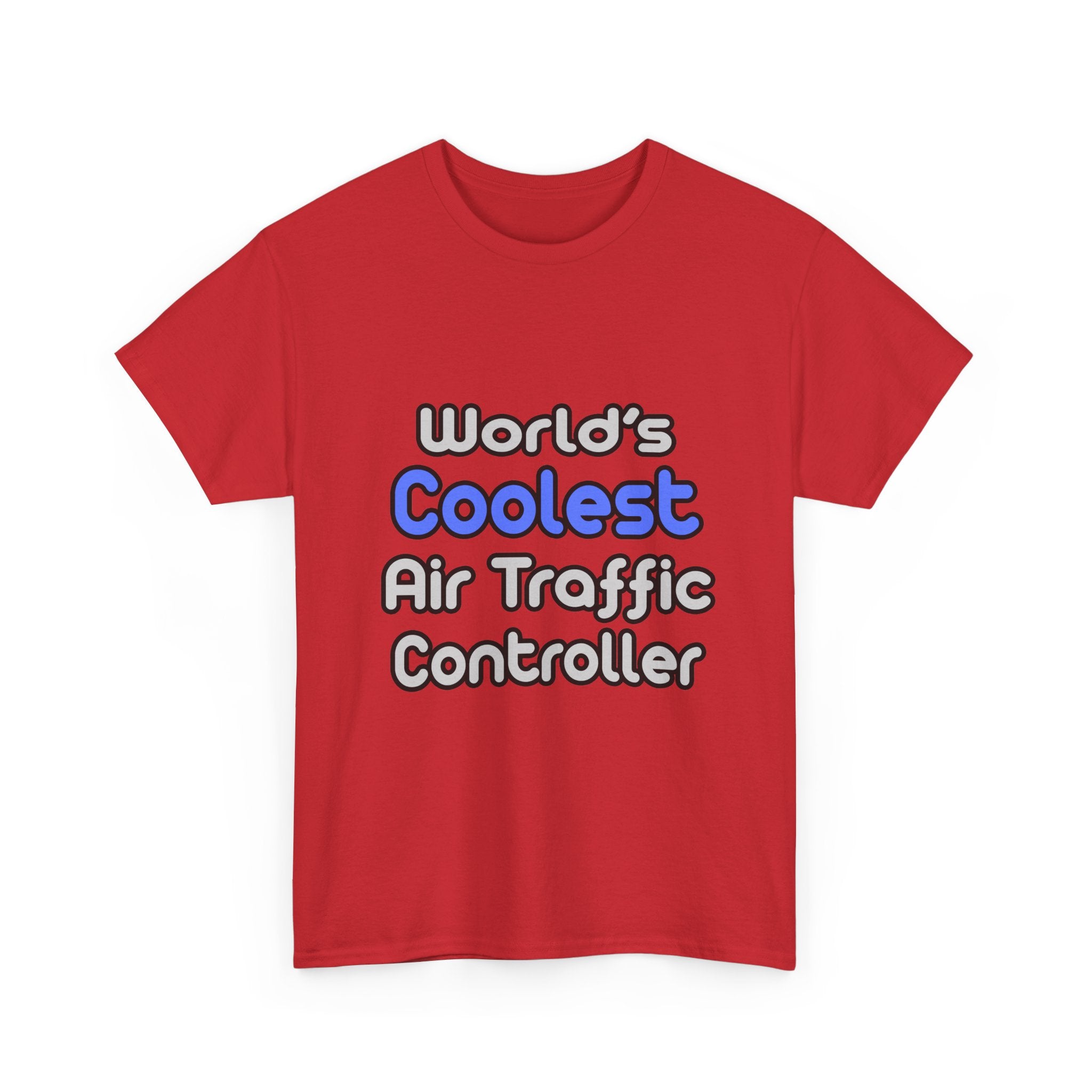 World's Coolest Air Traffic Controller - Unisex Heavy Cotton Tee