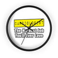 Cardiologist...Hardest Job You'll Ever Love - Wall Clock