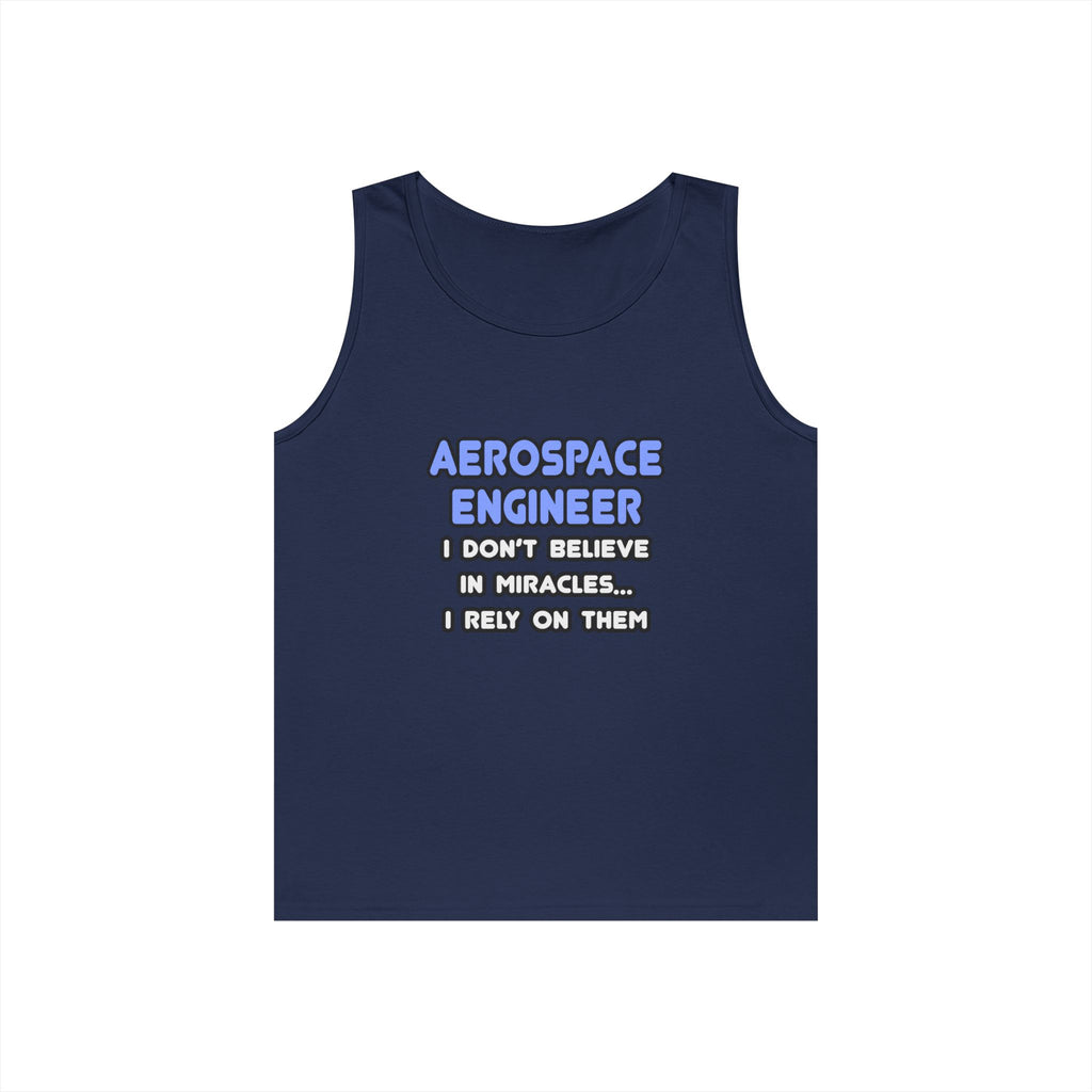 Miracles and Aerospace Engineers - Unisex Heavy Cotton Tank Top