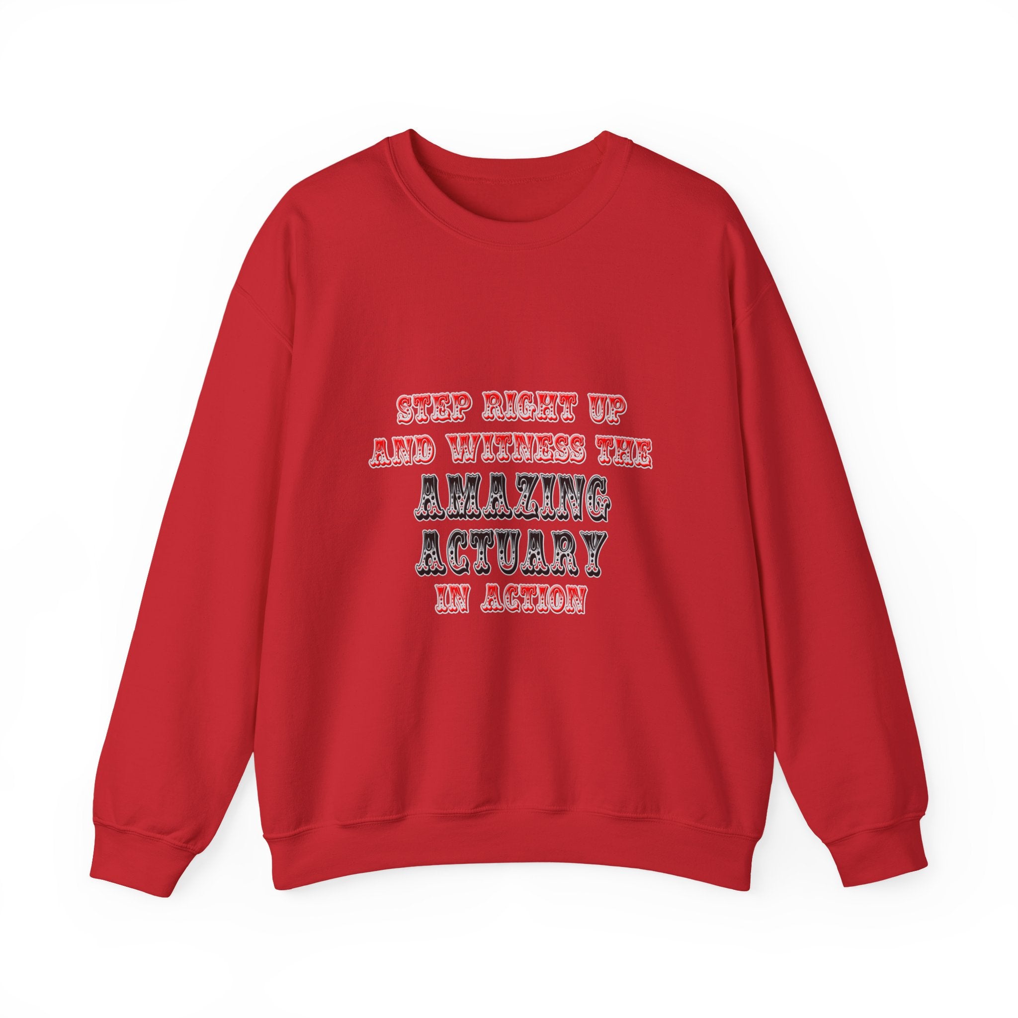 Witness The Amazing Actuary In Action - Unisex Heavy Blend™ Crewneck Sweatshirt