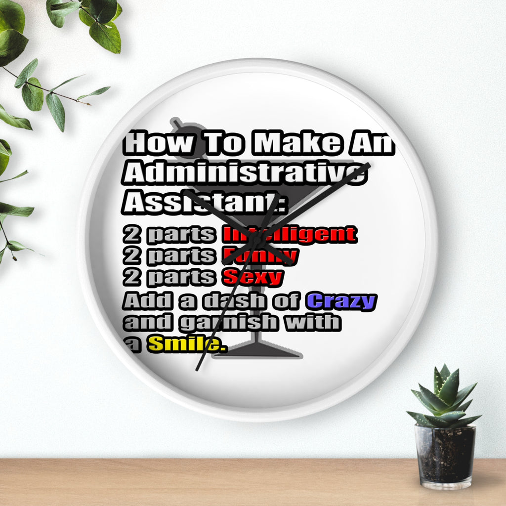 How To Make an Administrative Assistant - Wall Clock