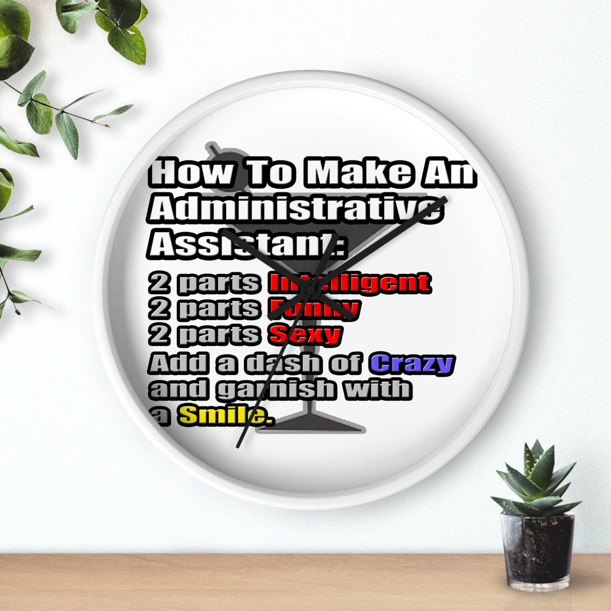 How To Make an Administrative Assistant - Wall Clock