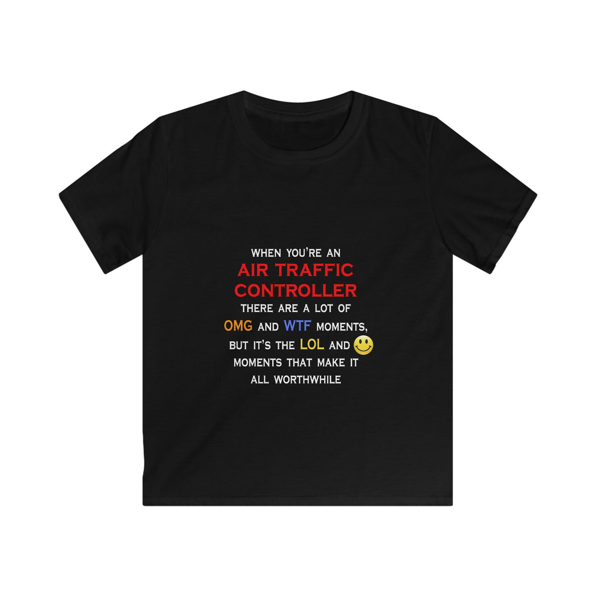 Funny Air Traffic Controller ... OMG WTF LOL - Kids Softstyle Tee