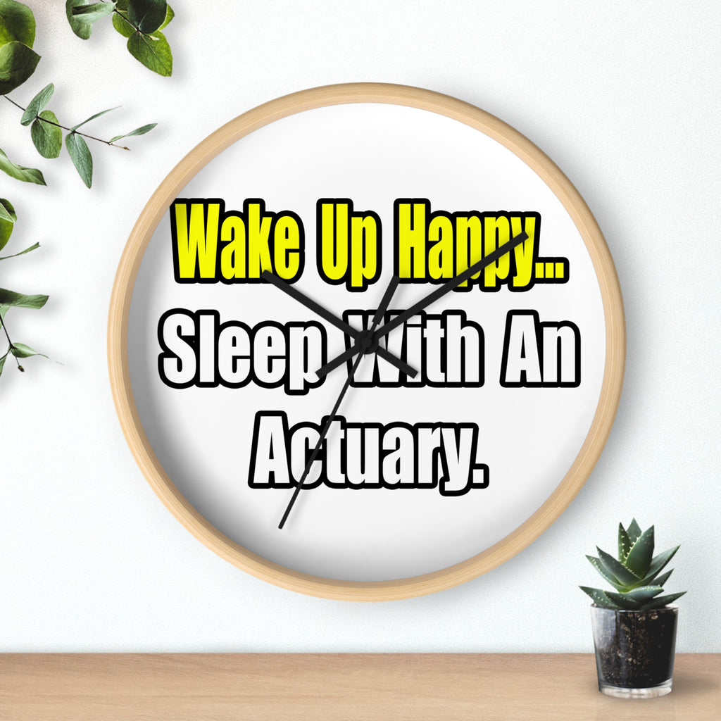 Sleep With an Actuary - Wall Clock