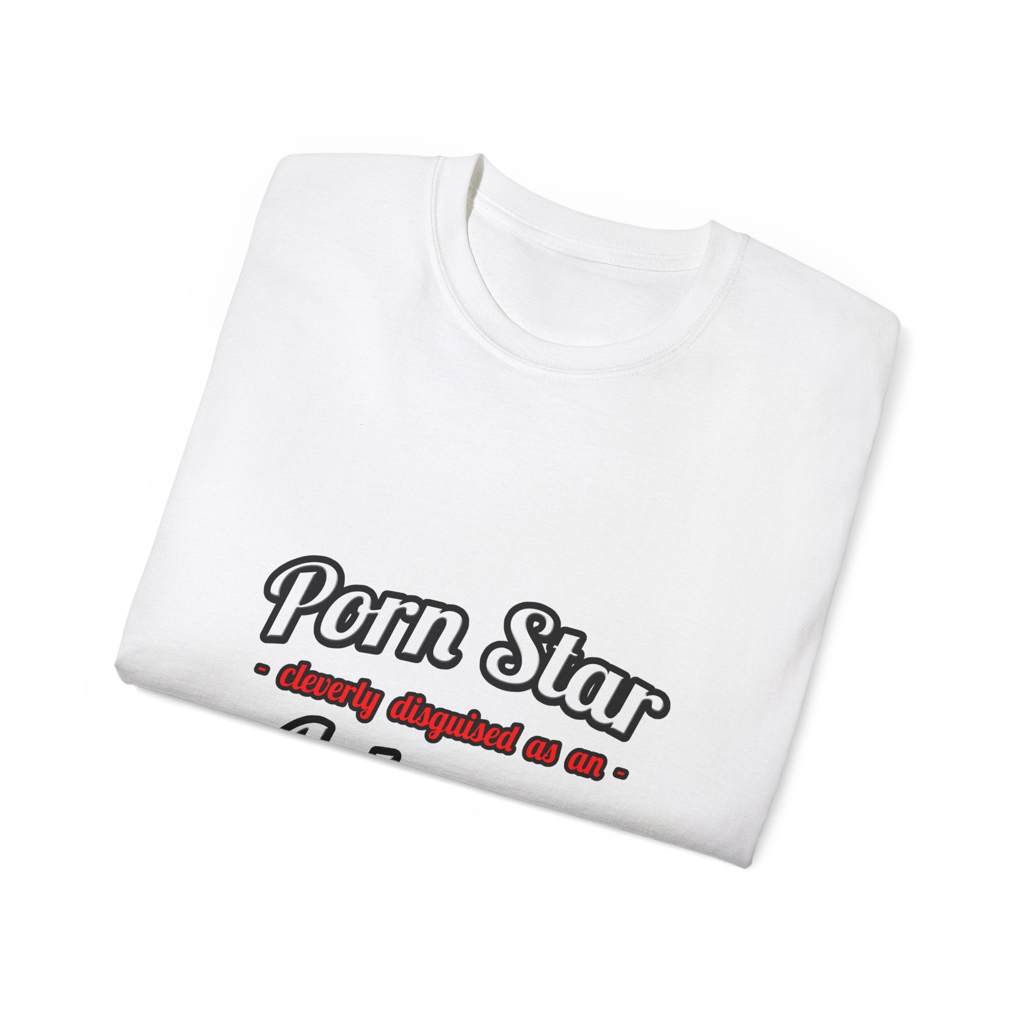 Porn Star ... Actuary - Unisex Ultra Cotton Tee