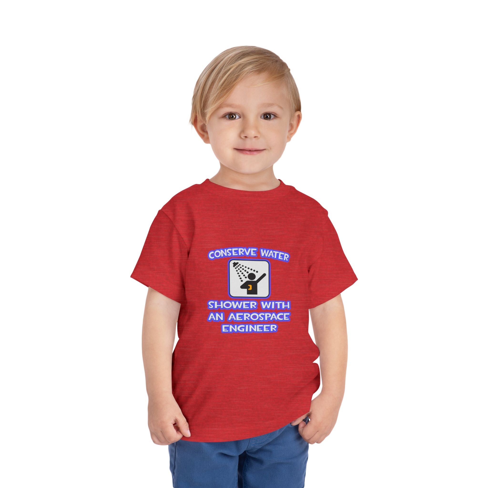 Conserve Water .. Shower With Aerospace Engineer - Toddler Short Sleeve Tee