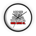 Deal With It ... Funny Dental Hygienist - Wall Clock