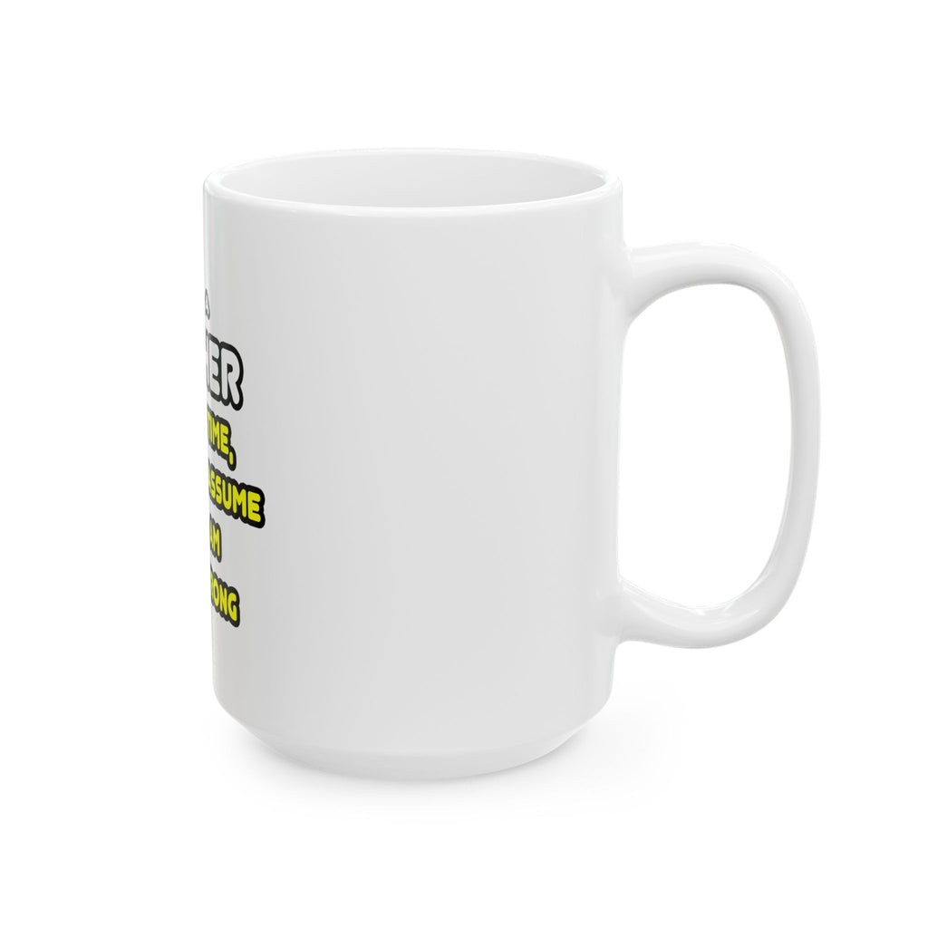 Funny Teacher T Shirts and Gifts - Ceramic Mug, (11oz, 15oz)