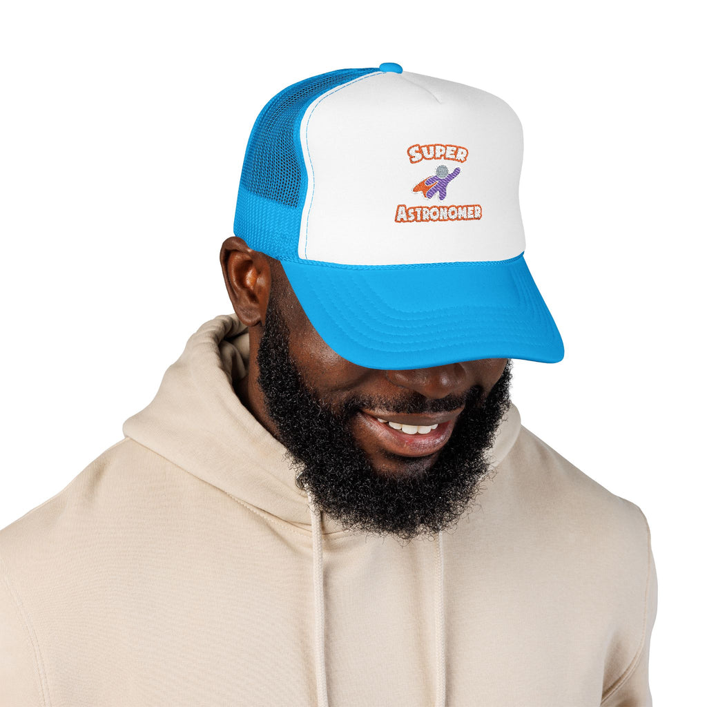 Super Astronomer - Foam Trucker Hat