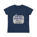 Trust Me .. I'm a Doctor - Women's Midweight Cotton Tee