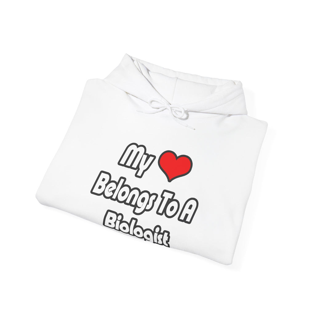 My Heart Belongs To A Biologist - Unisex Heavy Blend™ Hooded Sweatshirt