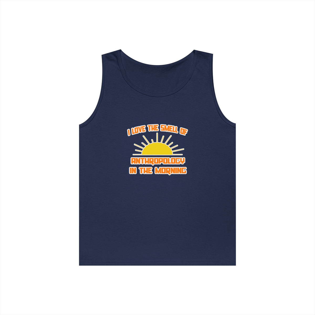 Smell of Anthropology in the Morning - Unisex Heavy Cotton Tank Top