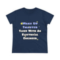 Smarter...Sleep With an Electrical Engineer - Women's Midweight Cotton Tee