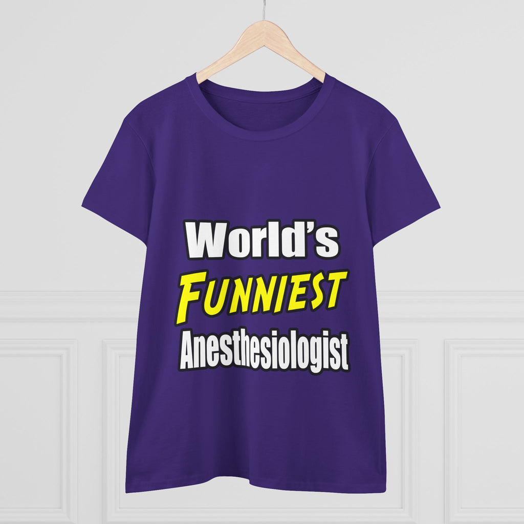 World's Funniest Anesthesiologist - Women's Midweight Cotton Tee