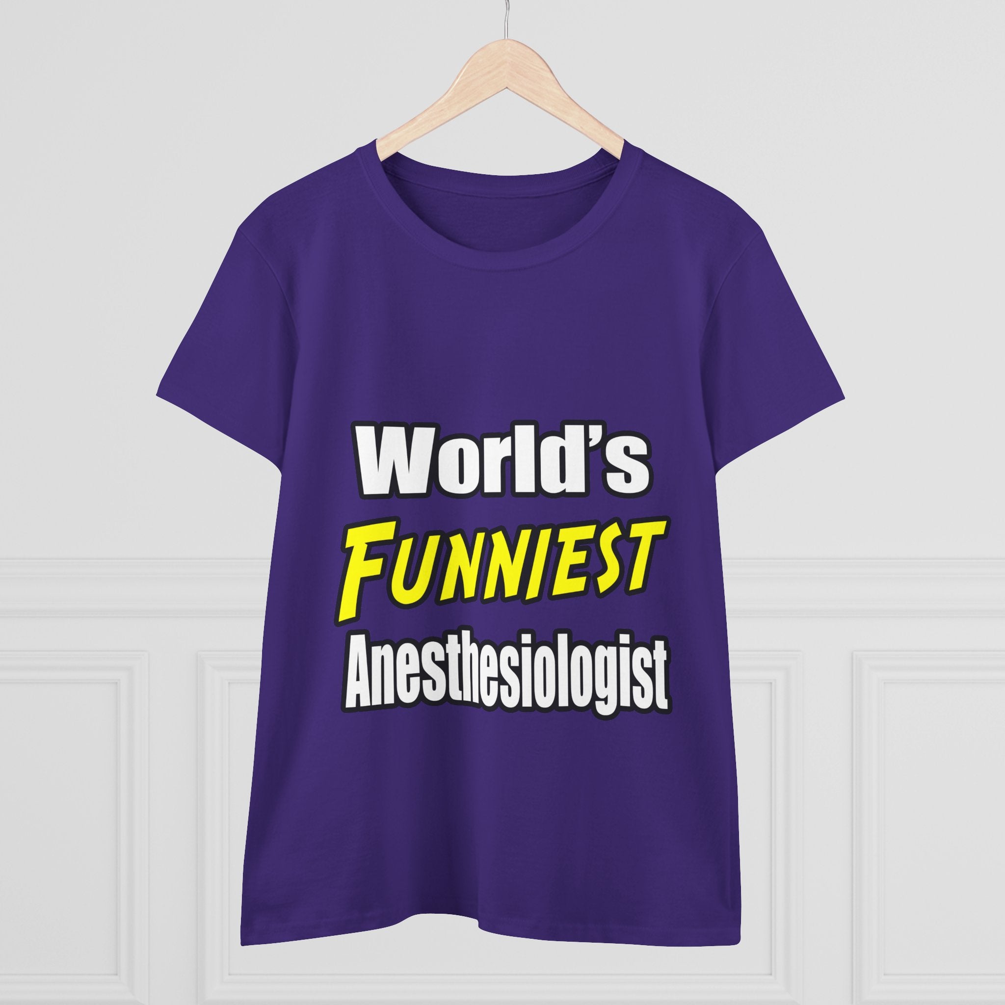 World's Funniest Anesthesiologist - Women's Midweight Cotton Tee