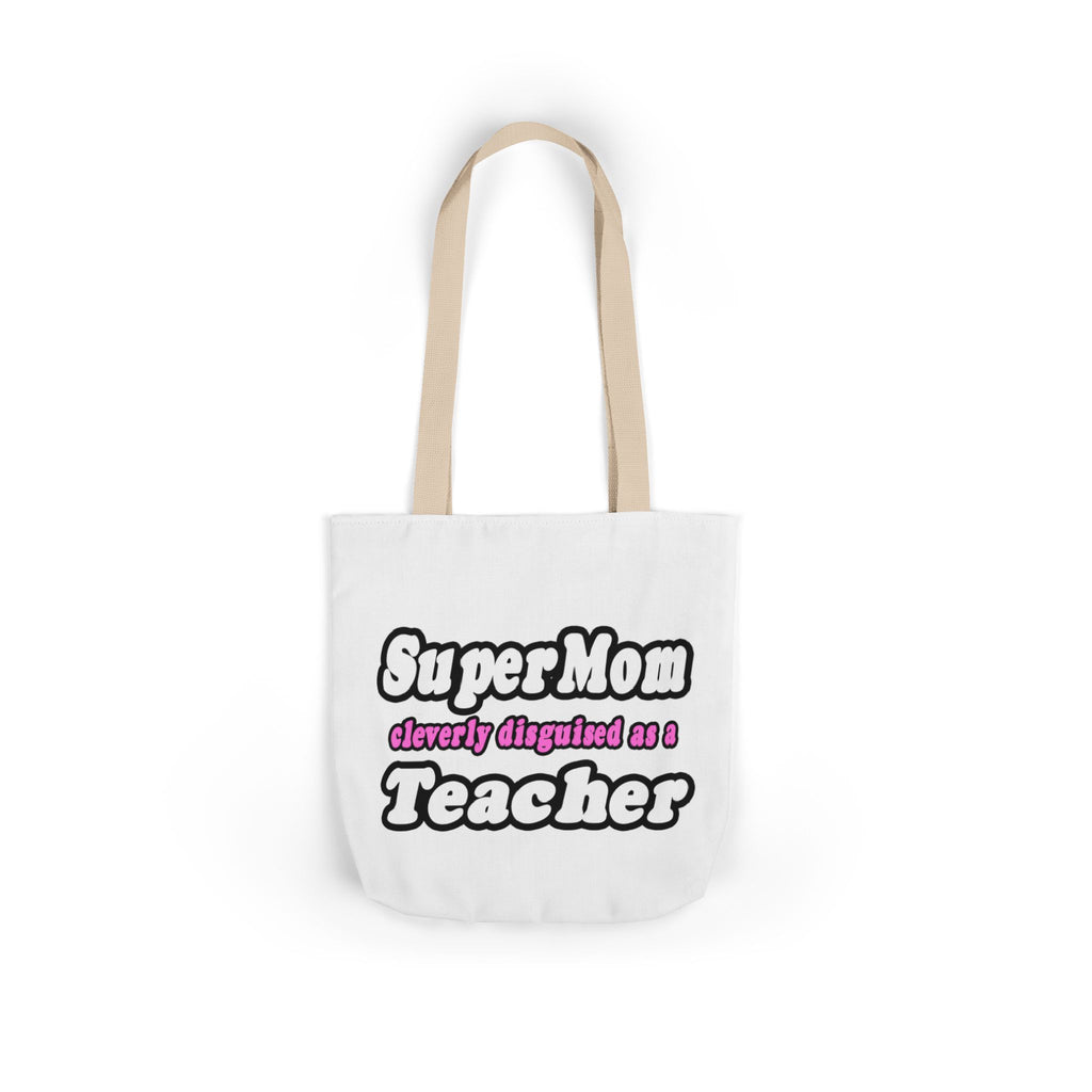 supermom teacher - Canvas Tote Bag, 5-Color Straps
