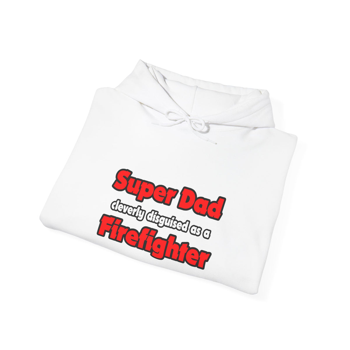 Super Dad ... Firefighter - Unisex Heavy Blend™ Hooded Sweatshirt