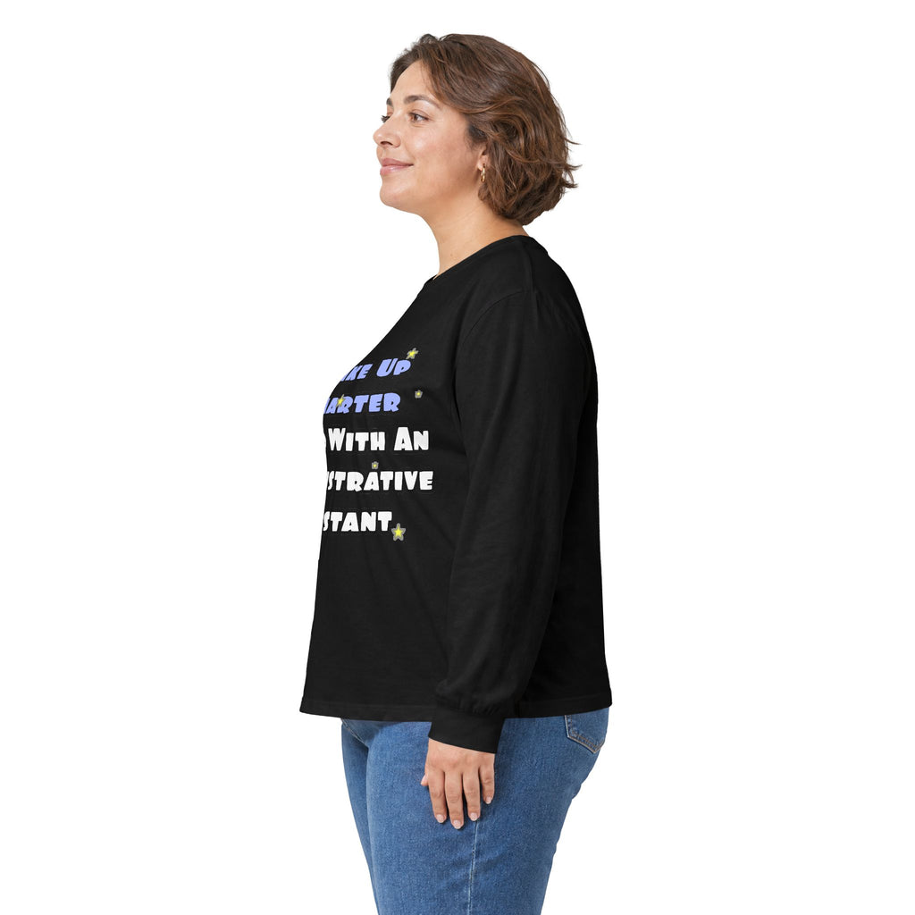 Wake Up Smarter...Sleep With an Admin Asst - Unisex Ultra Cotton Long Sleeve Tee
