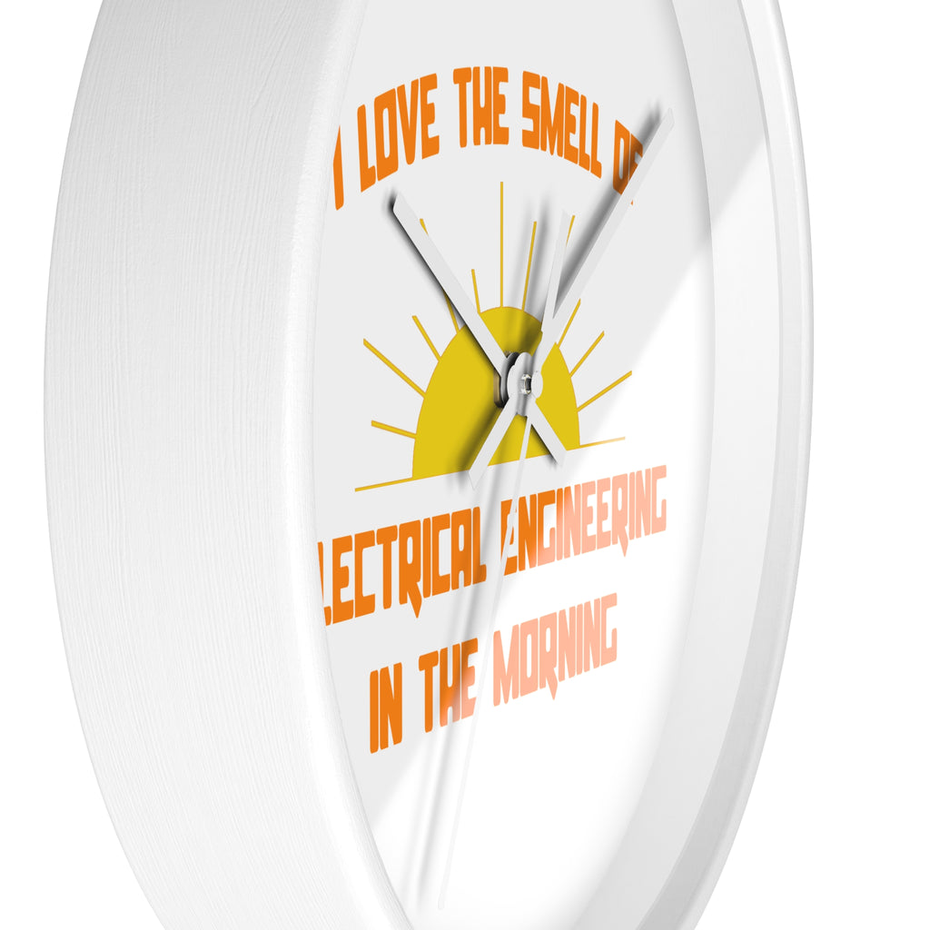 Smell of Electrical Engineering in the Morning - Wall Clock