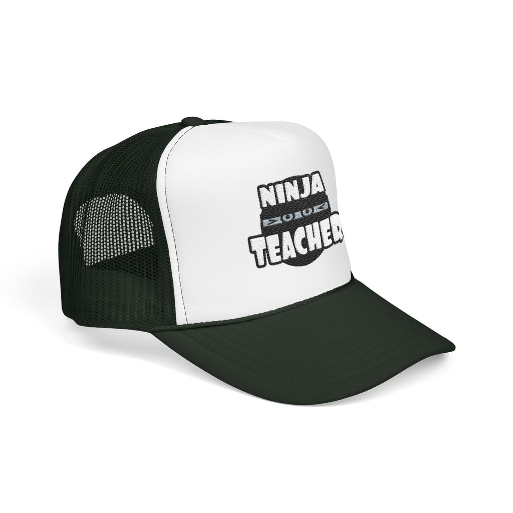 Ninja Teacher - Foam Trucker Hat