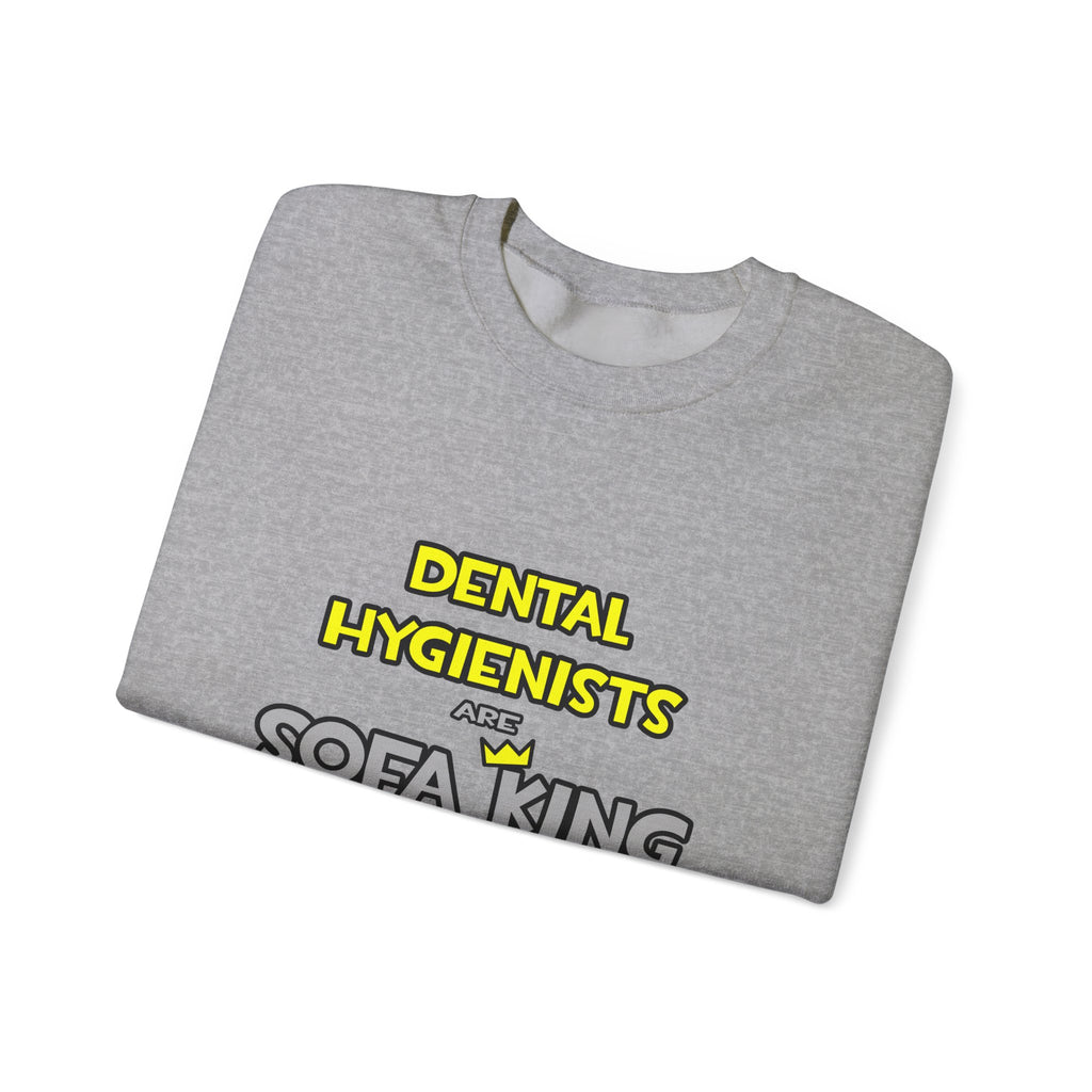 Dental Hygienists Are Sofa King Cool - Unisex Heavy Blend™ Crewneck Sweatshirt