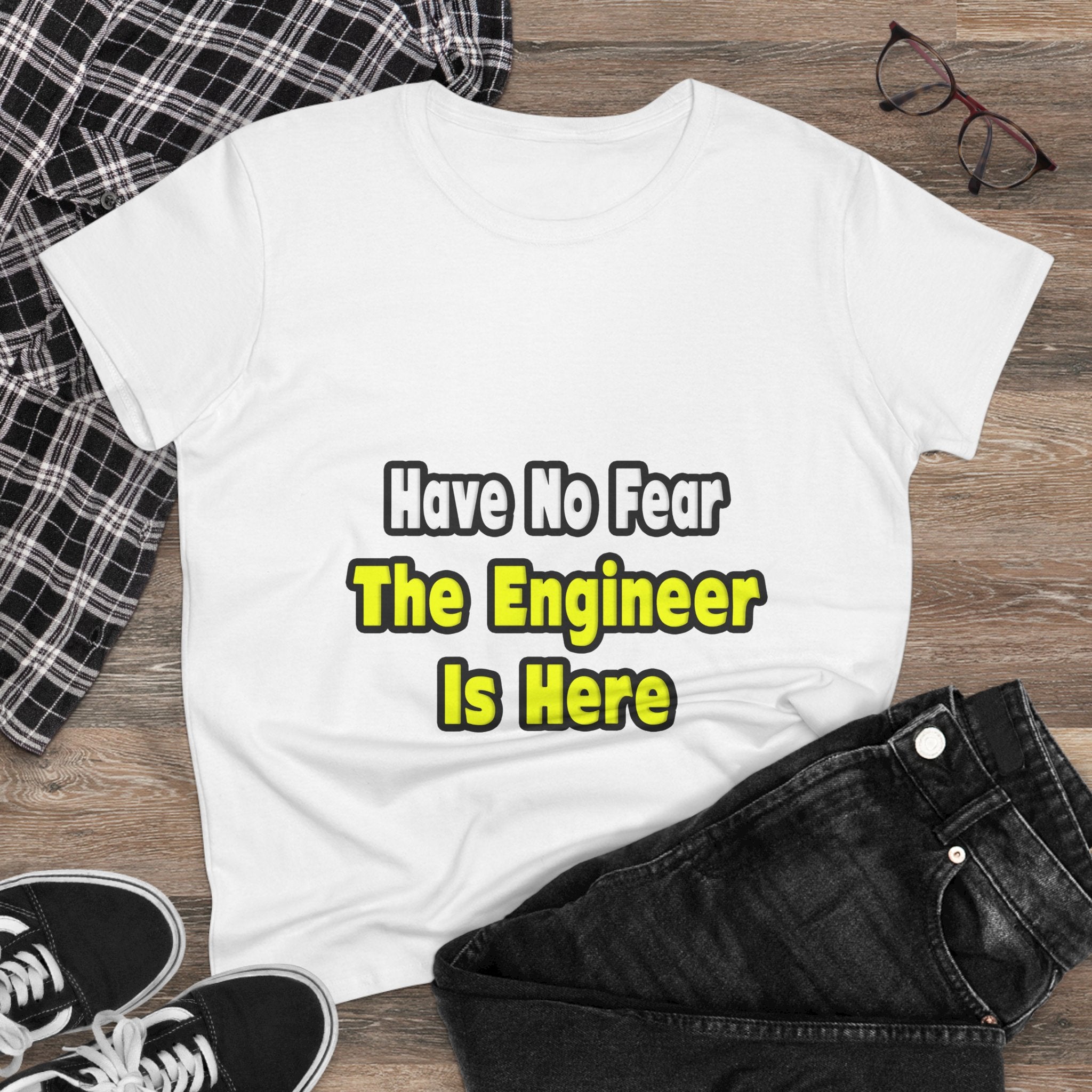 No Fear, The Engineer Is Here - Women's Midweight Cotton Tee
