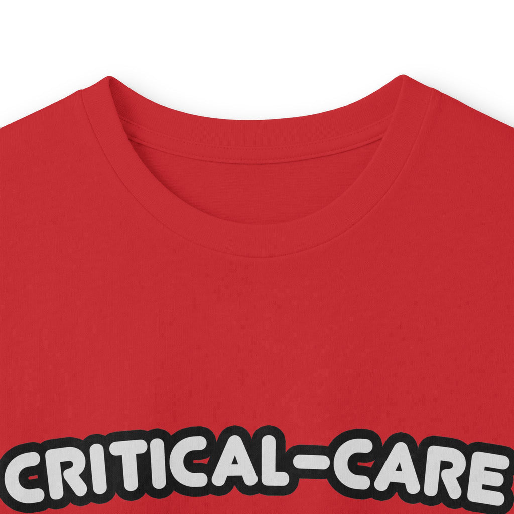 Critical Care Nurse .. Kind of a Big Deal - Unisex Ultra Cotton Long Sleeve Tee