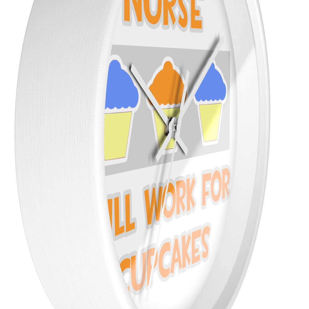 Nurse ... Will Work For Cupcakes - Wall Clock
