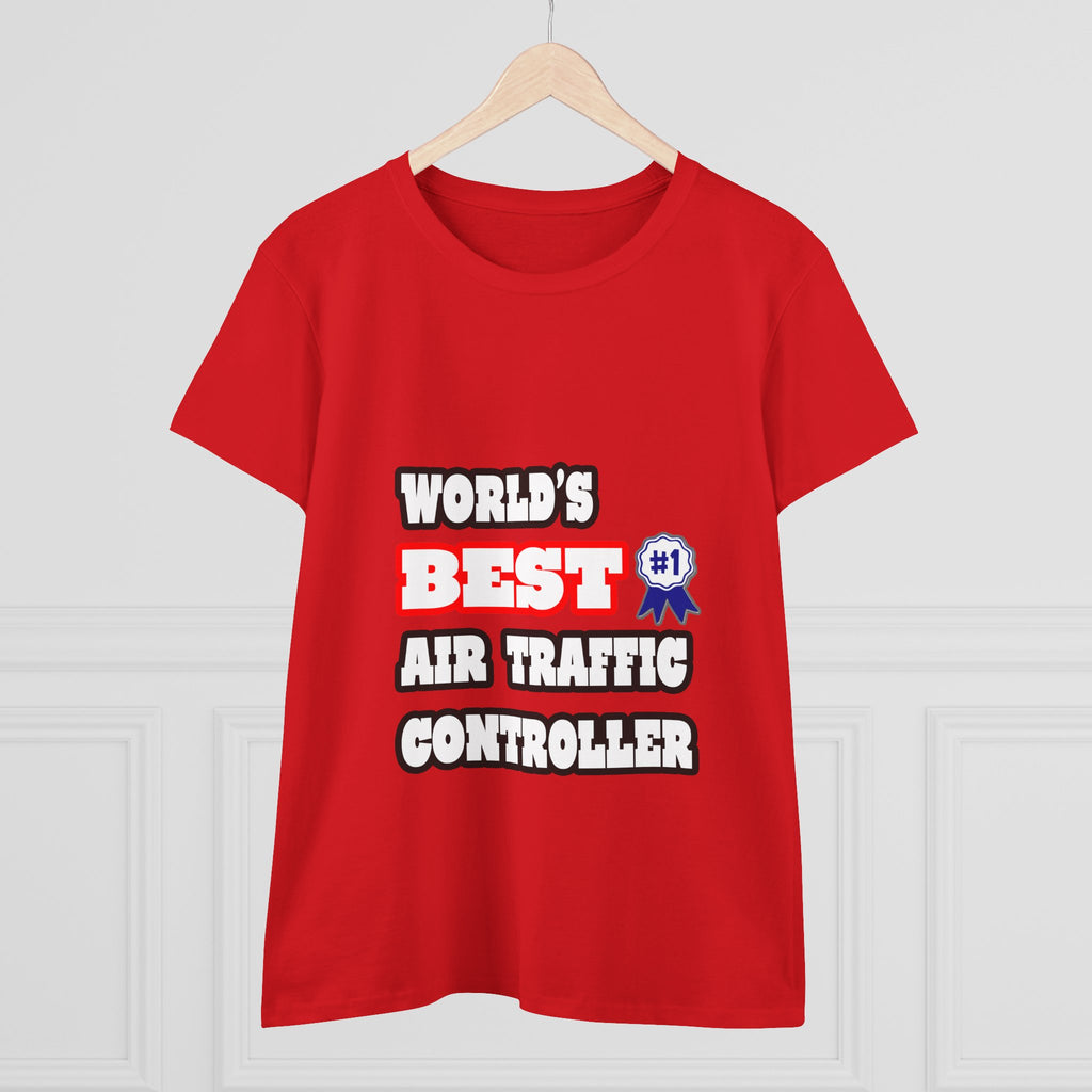 World's Best Air Traffic Controller - Women's Midweight Cotton Tee