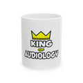 King of Audiology - Ceramic Mug, (11oz, 15oz)