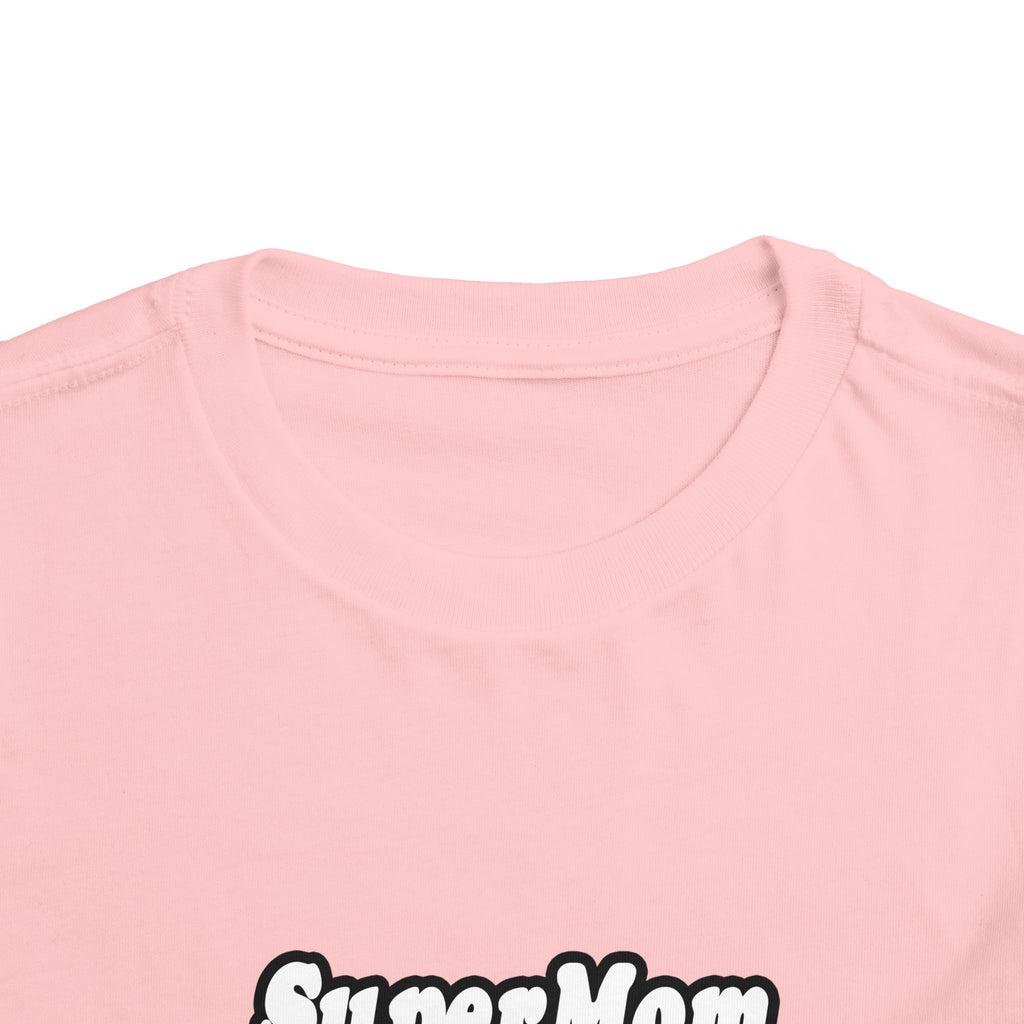 SuperMom...Dental Hygienist - Toddler Short Sleeve Tee