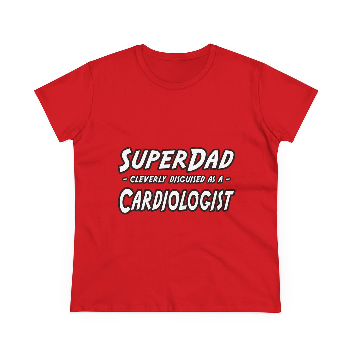 SuperDad...Cardiologist - Women's Midweight Cotton Tee