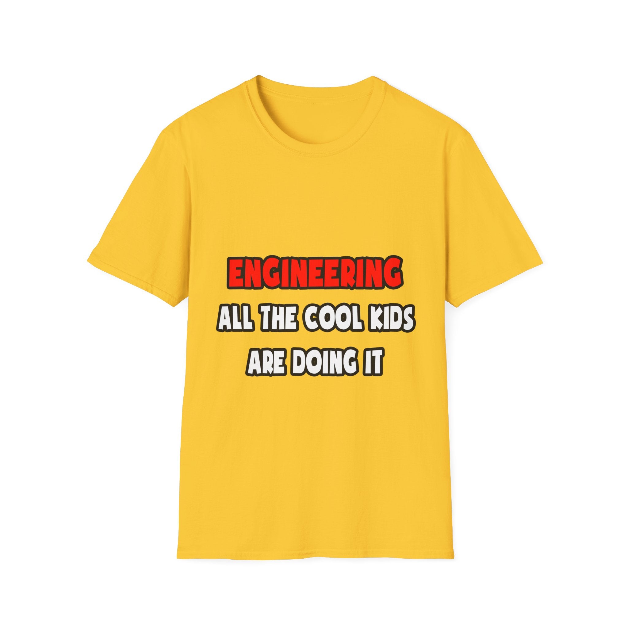 Funny Engineer Shirts and Gifts - Unisex Softstyle T-Shirt