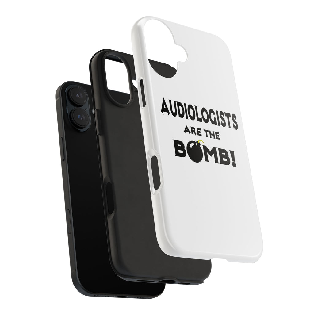 Audiologists Are The Bomb! - Tough Phone Cases