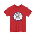 Editor...Because I Said So - Unisex Heavy Cotton Tee