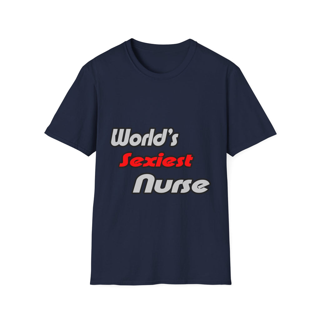 World's Sexiest Nurse - Unisex Softstyle T-Shirt