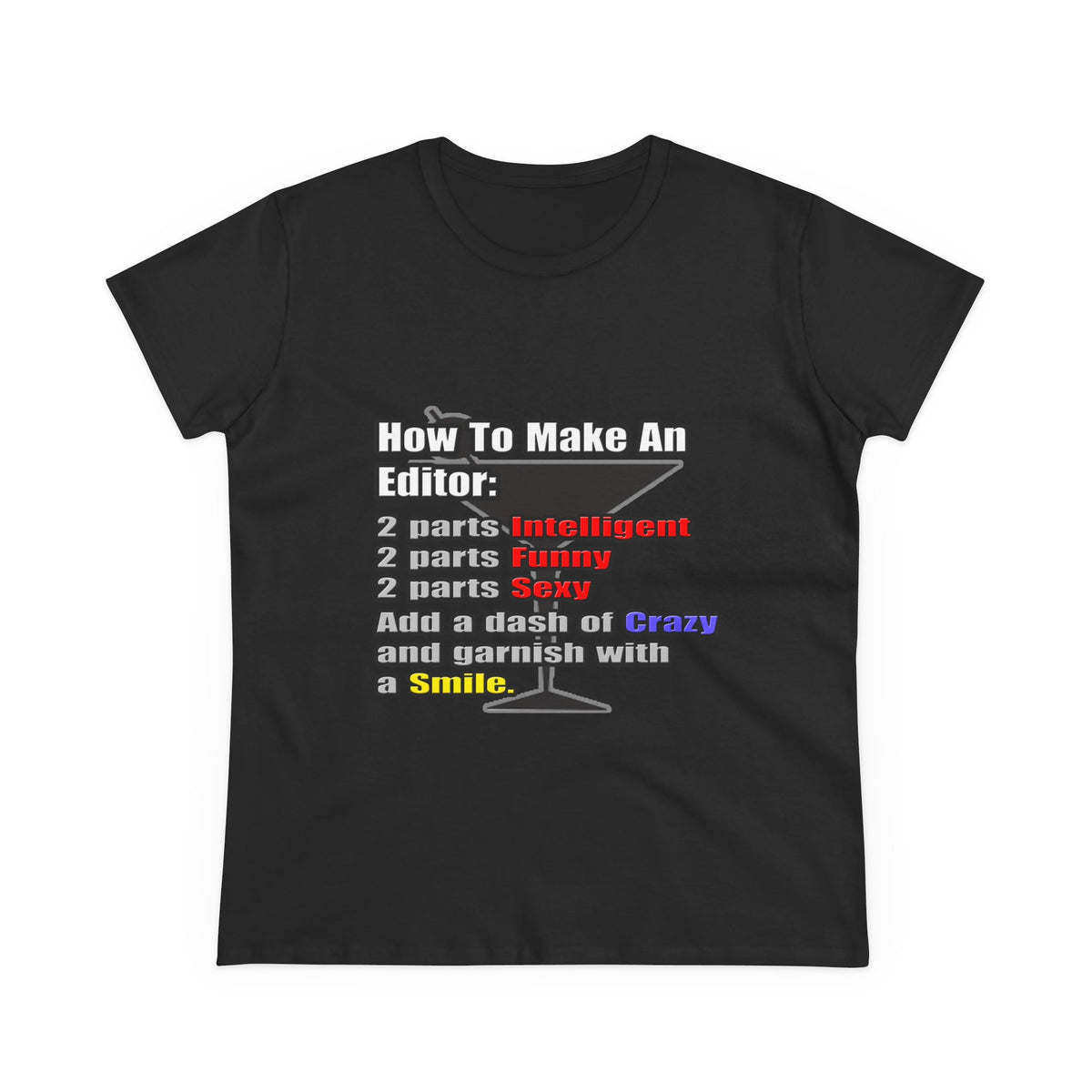 How To Make an Editor - Women's Midweight Cotton Tee