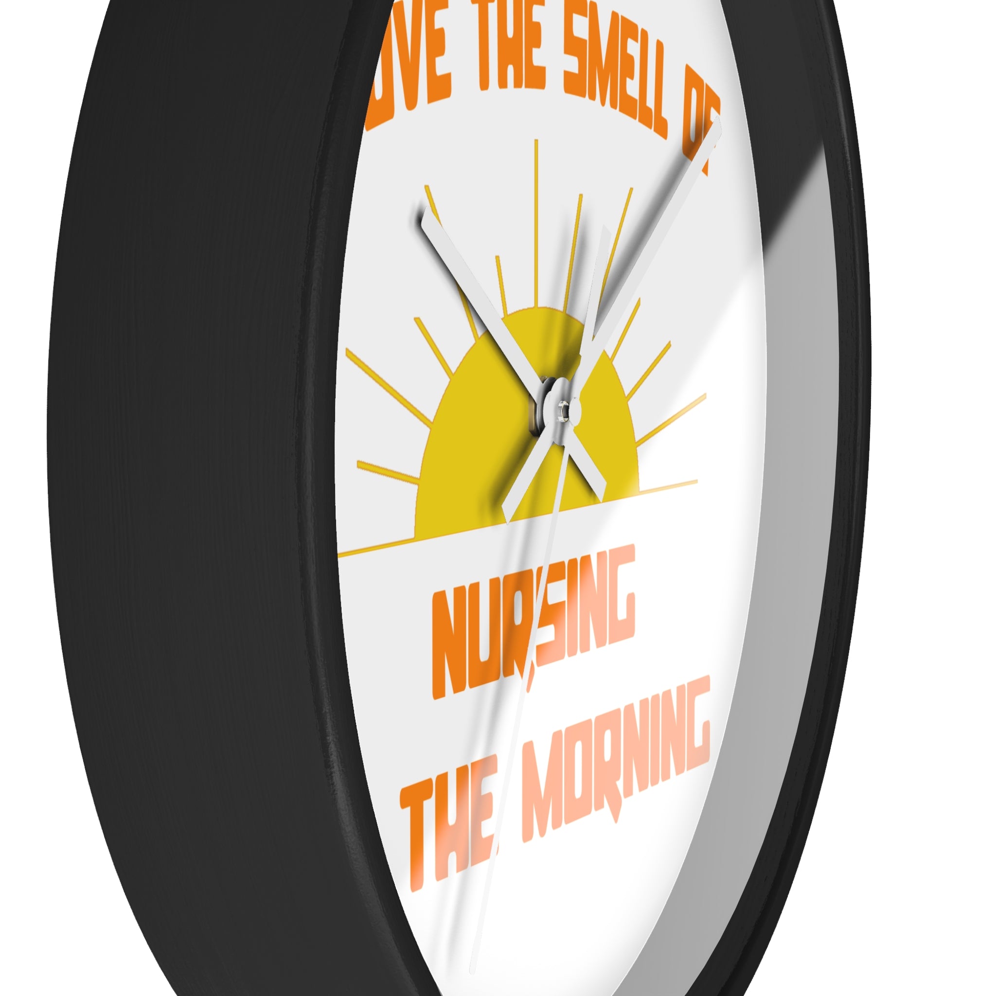 Smell of Nursing in the Morning - Wall Clock