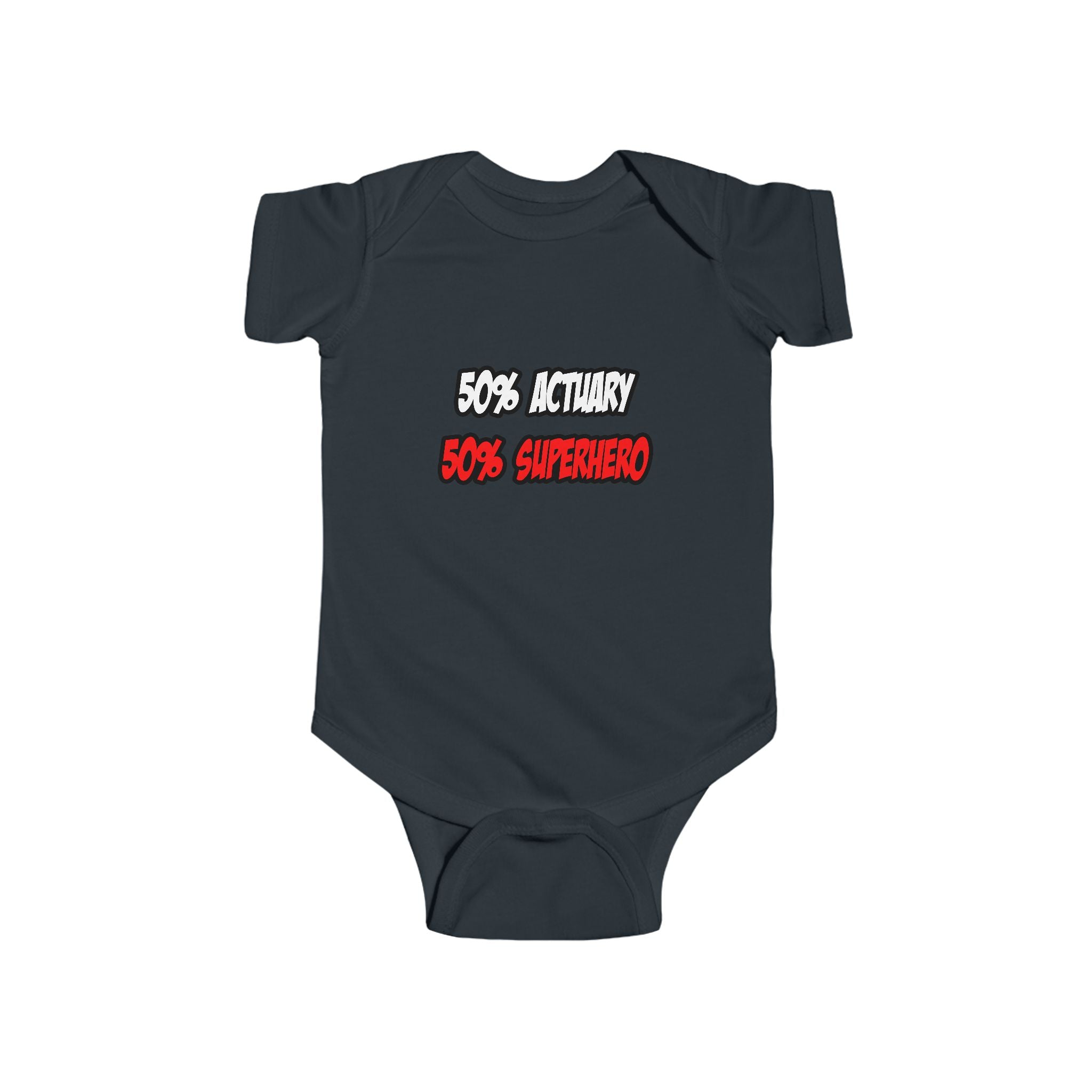 Half Actuary...Half Superhero - Infant Fine Jersey Bodysuit