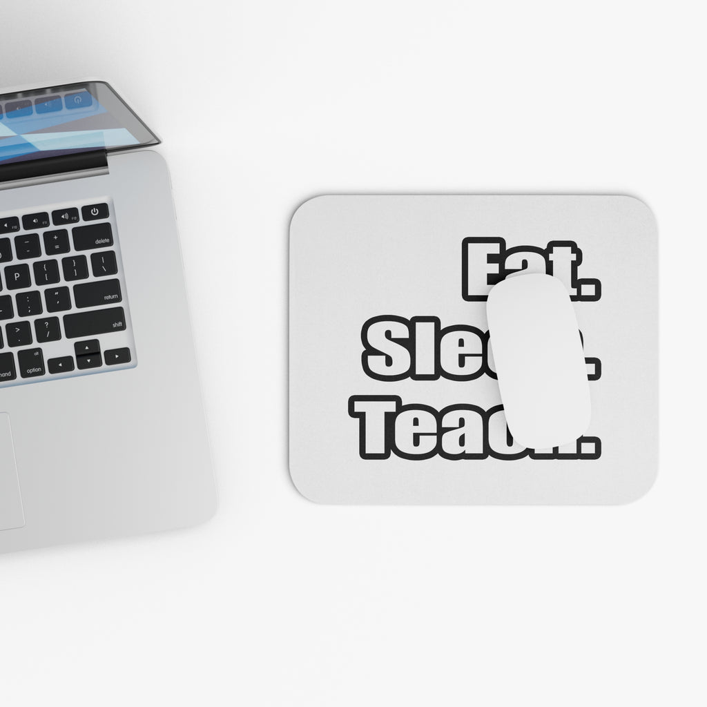 eat sleep teach - Mouse Pad (Rectangle)