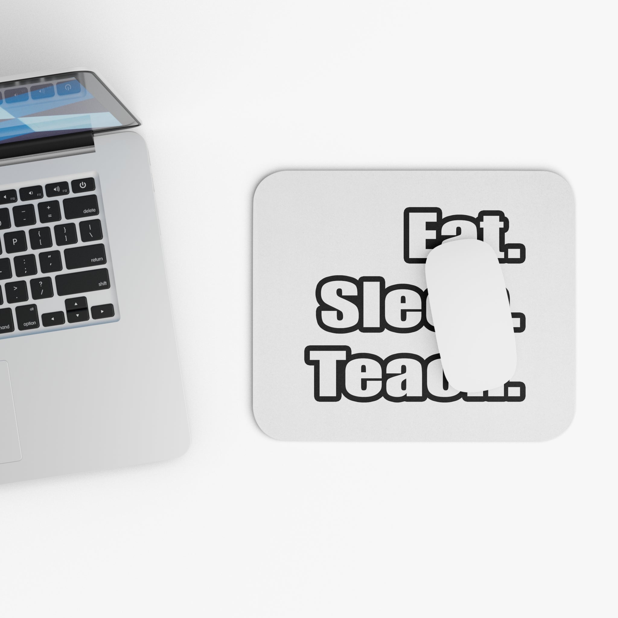 eat sleep teach - Mouse Pad (Rectangle)
