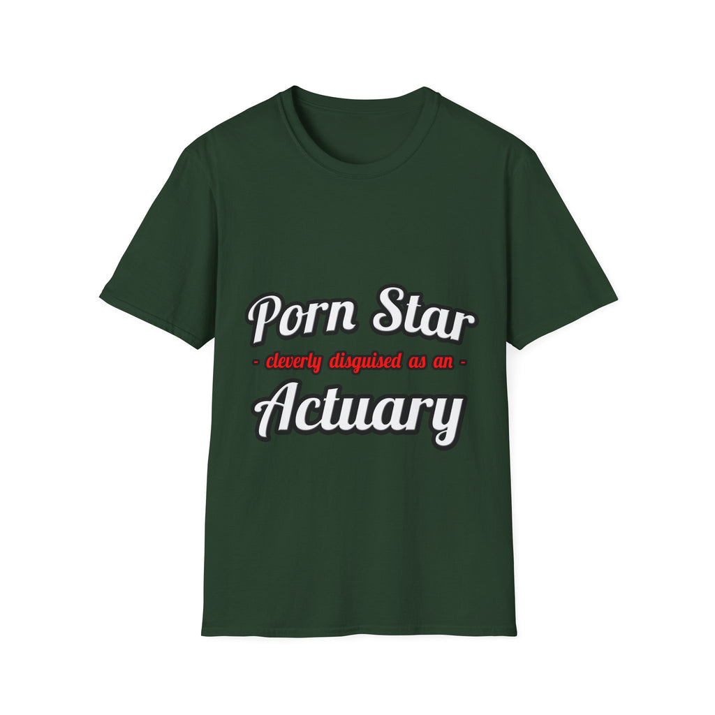 Porn Star ... Actuary - Unisex Softstyle T-Shirt
