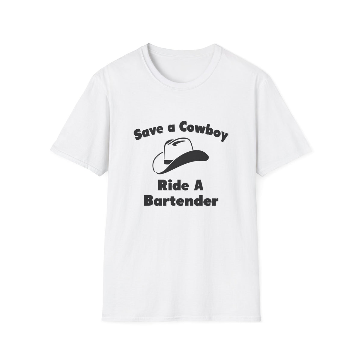 Save a Cowboy .... Ride a Bartender - Unisex Softstyle T-Shirt