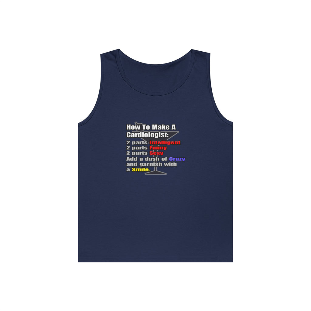 How To Make a Cardiologist - Unisex Heavy Cotton Tank Top