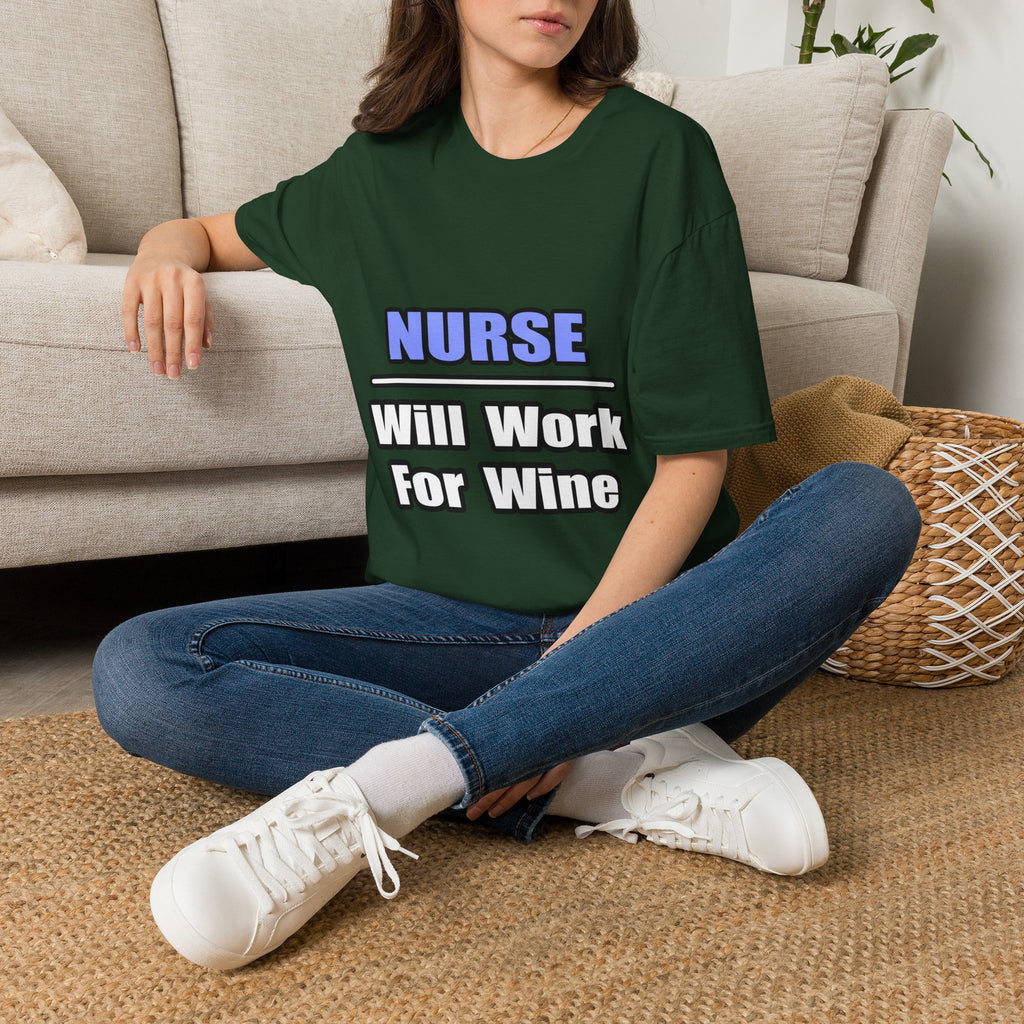 Nurse...Will Work For Wine - Unisex Softstyle T-Shirt