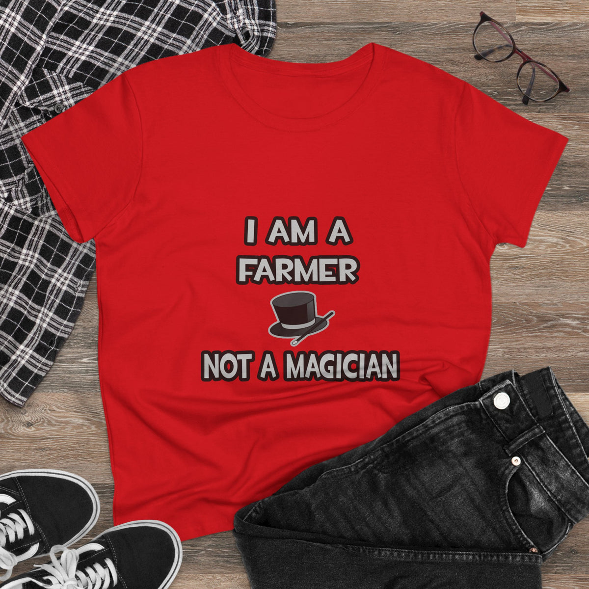 I Am A Farmer ... Not A Magician - Women's Midweight Cotton Tee