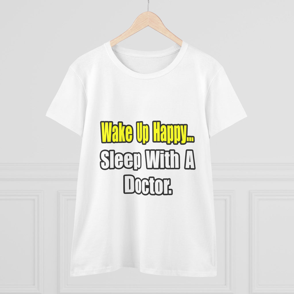 Sleep With Doctor - Women's Midweight Cotton Tee