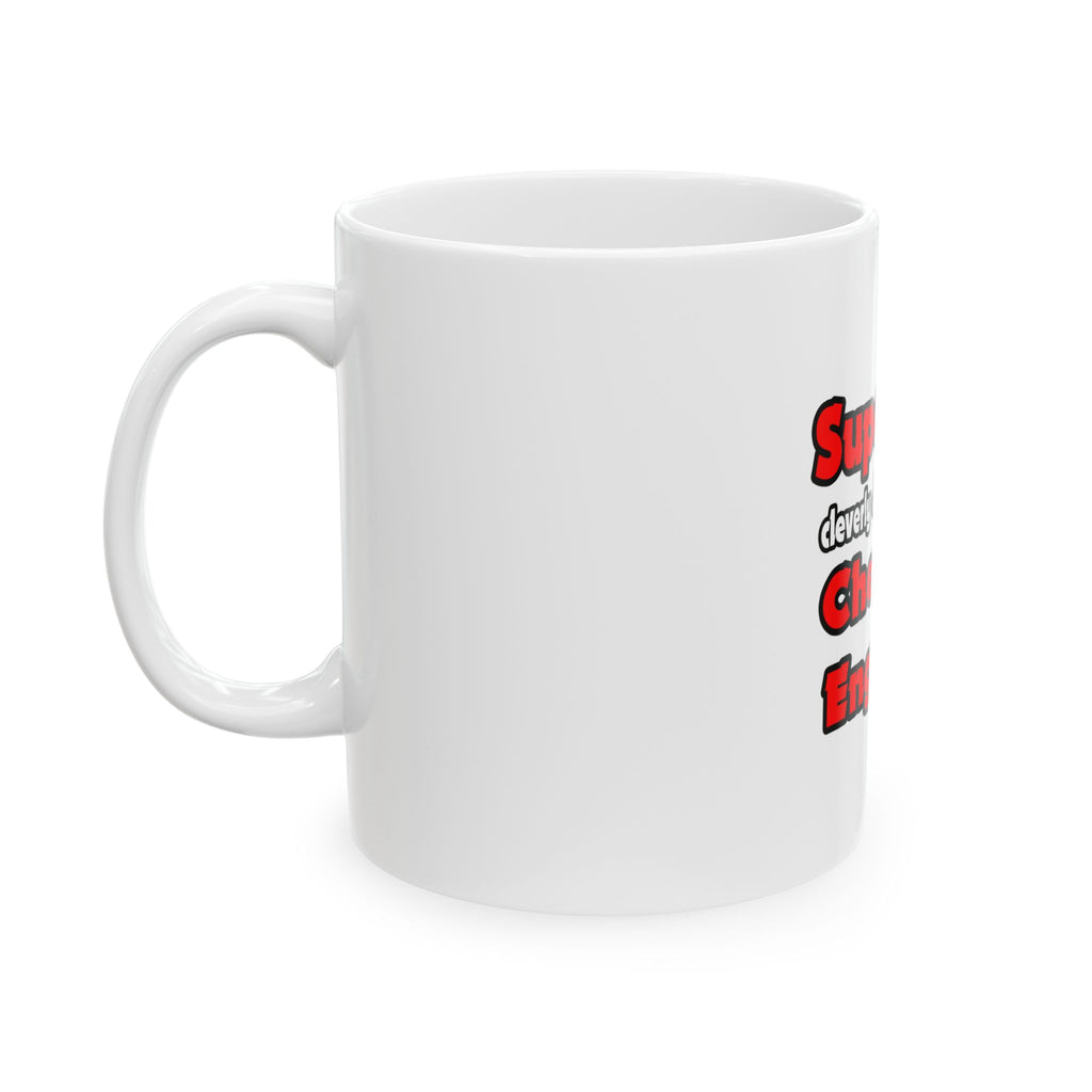 Super Dad ... Chemical Engineer - Ceramic Mug, (11oz, 15oz)